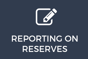 Reporting on Reserves